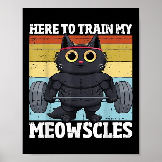 Katten Trainen Mijn Katten Spieren Grappige Fitnes Poster (Voorkant)