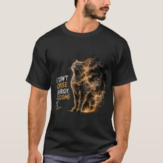 Katten veranderen in energie Rook Kunst T-shirt