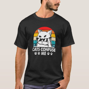 Katten verwarren me Kat Liefhebber Zitaten Kitten T-shirt