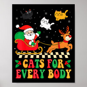 Katten voor iedereen Kerstmis Kat Grappige Kerstmi Poster