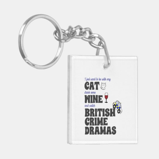 Katten, wijn en Britse misdaaddrama's Sleutelhanger (Voorkant Links)