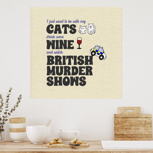 Katten, wijn en Britse Shows met moord Poster (Keuken)