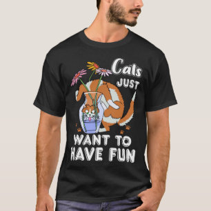 Katten willen gewoon lol hebben Schattige kat Kitt T-shirt