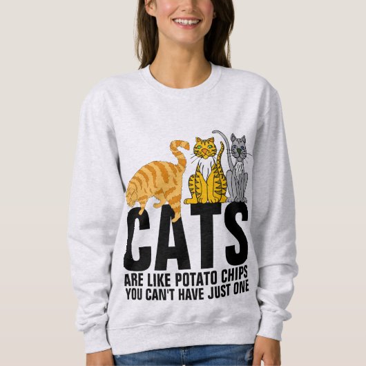 KATTEN ZIJN ALS AARDAPPELCHIPS GRAPPIGE KAT T-SHIR TRUI (Voorkant)