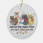 Katten zijn als aardappelchips Gray Keramisch Ornament (Links)