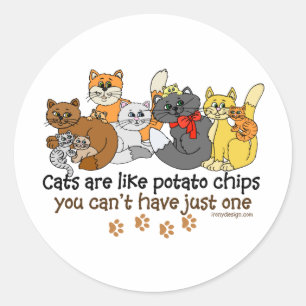 Katten zijn als aardappelchips ronde sticker