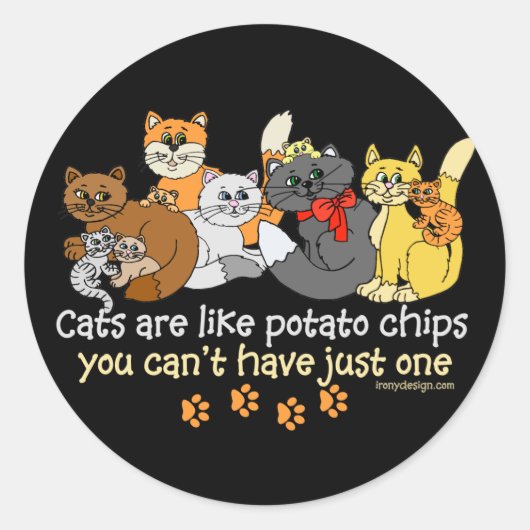 Katten zijn als aardappelchips ronde sticker (Voorkant)