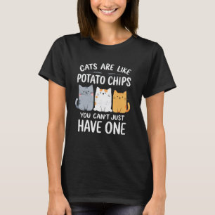 Katten zijn als chips, je kunt niet stoppen bij éé t-shirt