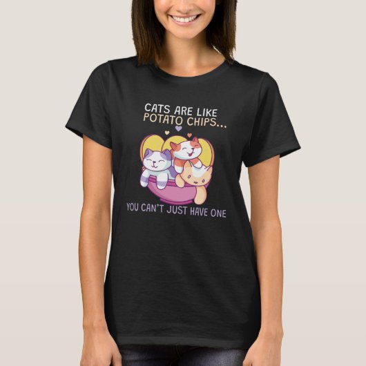 Katten zijn als chips t-shirt (Voorkant)