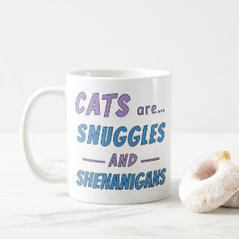 Katten zijn knuffels en kattenkwaad koffiemok