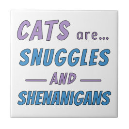 Katten zijn knuffels en kattenstreken tegeltje