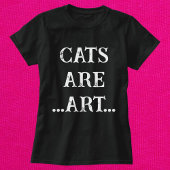 Katten zijn kunst Grappig Eenvoudig Modern Persona T-shirt