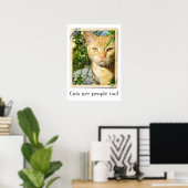 Katten zijn mensen te Poster! Poster (Thuiskantoor)