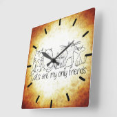 Katten zijn mijn enige vrienden vierkante klok (Hoek)