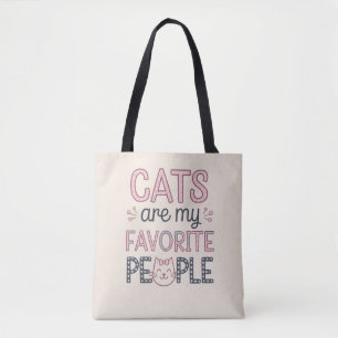 "Katten zijn mijn favoriete mensen" Grappige katte Tote Bag