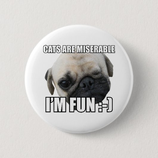 KATTEN ZIJN MISERBAAR IK BEN VRIJ :-) MEME RONDE BUTTON 5,7 CM (Voorkant)