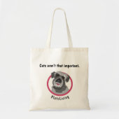 Katten zijn niet zo belangrijk tote bag (Voorkant)