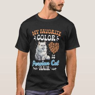Kattenbezitter MIJN FAVORIETE KLEUR PERZISCHE KAT  T-shirt