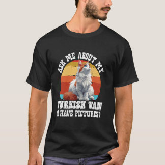 Kattenbezitter VRAAG ME OVER MIJN TURKSE VAN Grapp T-shirt
