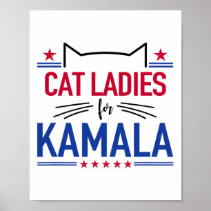 Kattendames voor Kamala Funny Cat 2024 President K Poster