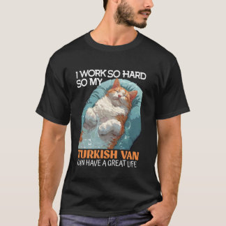 Katteneigenaren WERKEN ZO HARD VOOR EEN TURKSE VAN T-shirt
