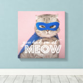 Kattenfoto | Je had me bij MEOW Custom Canvas Afdruk (Insitu (Houten vloer))
