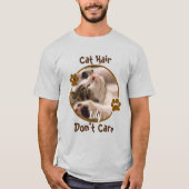 Kattenhaar, maakt niet uit gepersonaliseerd t-shirt (Voorkant)