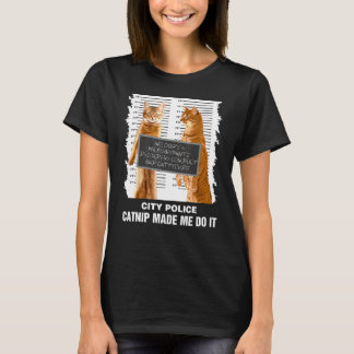 Kattenkruid Heeft Me Ertoe Aangezet Grappig Cadeau T-shirt