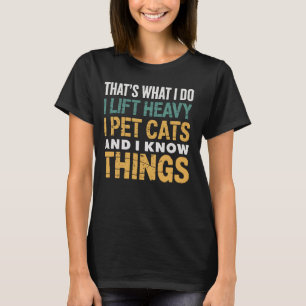 Kattenliefhebber Ik til Zware Gewichten Ik Huisdie T-shirt