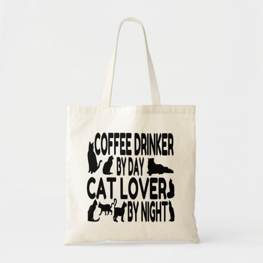 Kattenliefhebber Koffiedrinker Tote Bag (Voorkant)