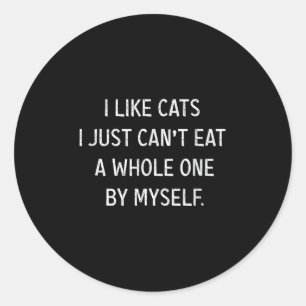 Kattenliefhebbers Grappig Ik hou van katten Ik kan Ronde Sticker