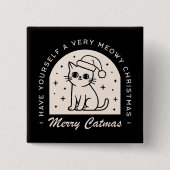 Kattenliefhebbers grappige kerstwensen vierkante button 5,1 cm (Voorkant)