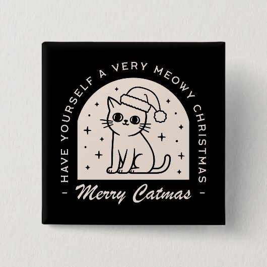 Kattenliefhebbers grappige kerstwensen vierkante button 5,1 cm (Voorkant)