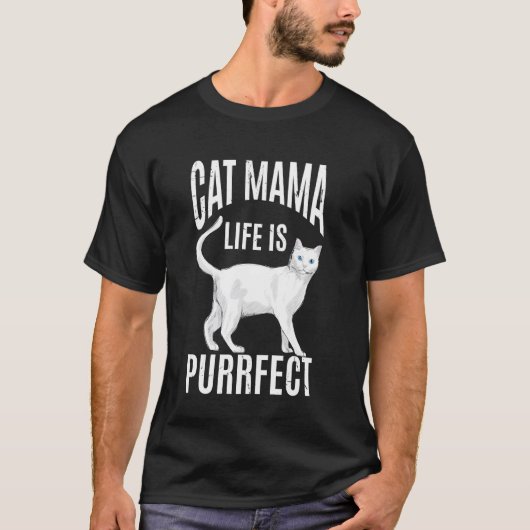 Kattenmoeder het leven is perfect t-shirt (Voorkant)
