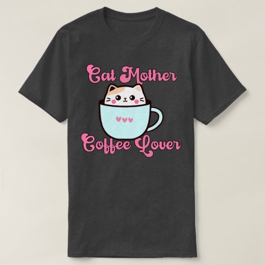 kattenmoeder koffie - minnaar 229 t-shirt (Design voorkant)