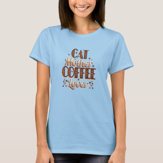 Kattenmoeder Koffieliefhebber T-shirt (Voorkant)
