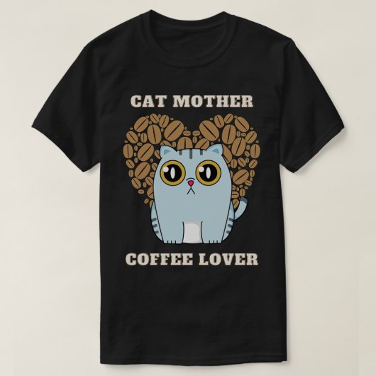 Kattenmoeder koffieminnaar 211 t-shirt (Design voorkant)