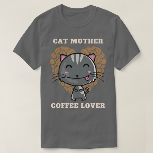 Kattenmoeder koffieminnaar 24 t-shirt (Design voorkant)