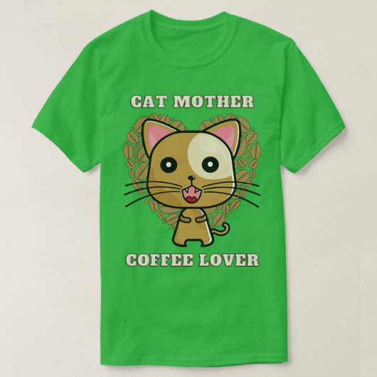 Kattenmoeder koffieminnaar 251 t-shirt (Design voorkant)