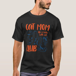Kattenmoeder Social Club Leven Beter met Katten Fu T-shirt