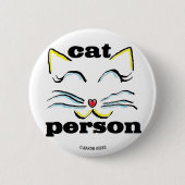 Kattenpersoon Kattenliefhebber Knop Ronde Button 5,7 Cm (Voorkant)