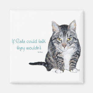 Kattenwijsheid - als katten konden praten zouden z magneet