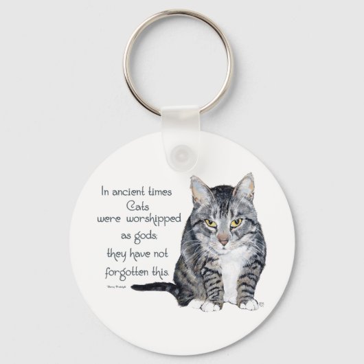 Kattenwijsheid - in de oude tijden, Katten werden Sleutelhanger (Voorkant)