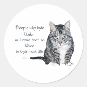 Kattenwijsheid - Mensen die haten katten Ronde Sticker
