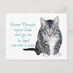 Kattenwijsheid - Sommige mensen hebben katten Briefkaart