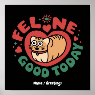 Kattige goede dag vandaag speelse kat ontwerp poster