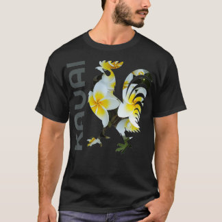 Kauai Hawaii Chicken Rooster Flower Design cook T-shirt