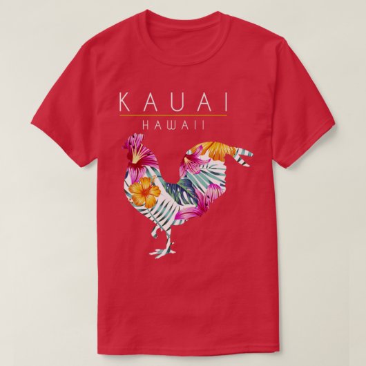 Kauai Hawaii Flower Hibiscus Chicken Lover Souveni T-shirt (Design voorkant)