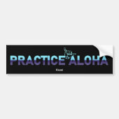 Kauai Practice Aloha Chiller Shaka (Hang los) Bumpersticker (Voorkant)