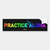 Kauai Practice Aloha Rainbow Shaka (Hang los) Bumpersticker (Voorkant)